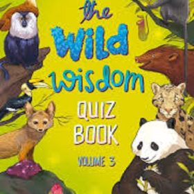 THE WILD WISDOM QUIZ BOOK VOLUME 3